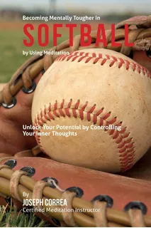 Libro: Become Mentally Tougher In Softball By Using Unlock