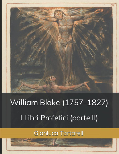 Libro: William Blake (17571827): I Libri Profetici (parte I