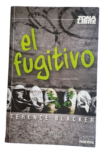 Libro El Fugitivo - Terence Blacker