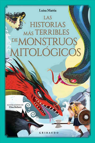 Las Historias Más Terribles De Monstruos Mitológicos