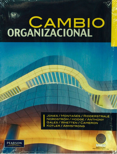 Cambio Organizacional. 1 Edicion. Jones, Montañes