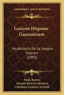 Libro Lexicon Hispano-guaranicum: Vocabulario De La Lengn...