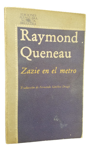 Zazie En El Metro Raymond Queneau Libro De La Pelicula