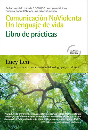 Comunicacion Noviolenta Un Lenguaje De Vida, De Leu, Lucy. Editorial Editorial Acanto S.a., Tapa -1 En Español