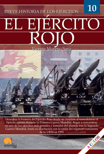 Breve Historia Del Ejército Rojo - Moreno Sanz, Vicente  - *