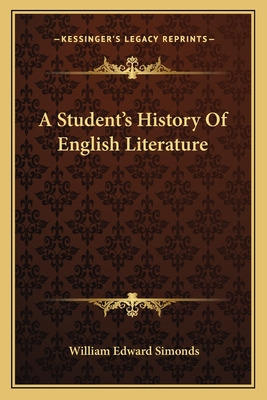 Libro A Student's History Of English Literature - Simonds...