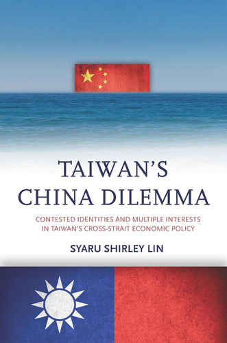 Libro: Taiwans China Dilemma: Contested Identities And In