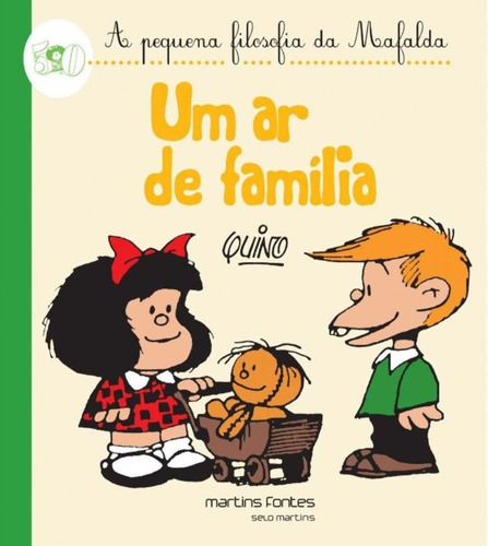 Ar De Familia, Um - A Pequena Filosofia Da Mafalda