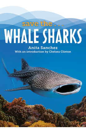 Libro Save The...whale Sharks - Sanchez, Anita