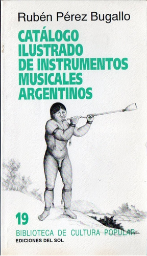 Perez Bugallo Catalogo Ilustrado Instrumentos Musicales Arge