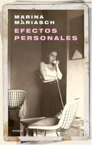 Efectos Personales-mariasch, Marina-emece