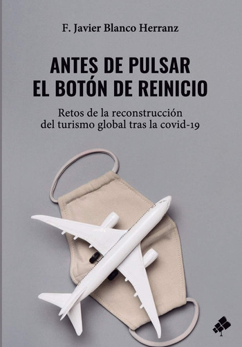 Libro: Antes De Pulsar El Botón De Reinicio: Retos De La Del