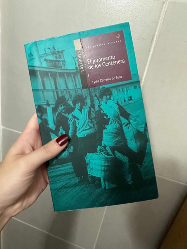 Libro El Juramento De Los Centenera