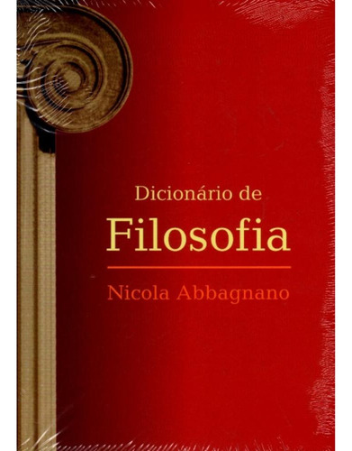 Dicionário De Filosofia - Nicola Abbagnano