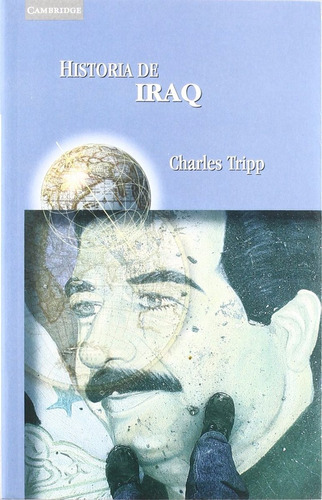 Historia De Iraq, De Charles Tripp., Vol. 0. Editorial Akal, Tapa Blanda En Español, 2003