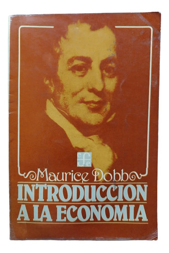 Introducción A La Economía - Maurice Dobb, Fce