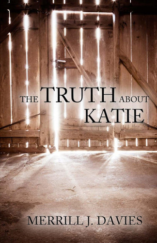 Libro: En Ingles The Truth About Katie