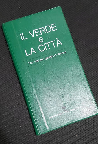 Il Verde E La Cittá