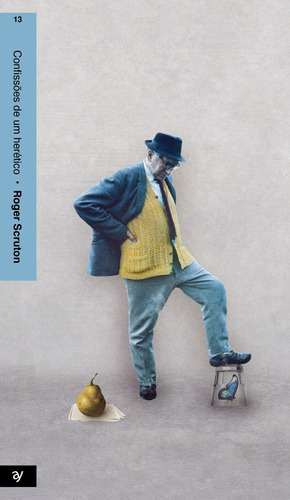 Confissões de um herético, de Scruton, Roger. Editora BRO Global Distribuidora Ltda, capa dura em português, 2021