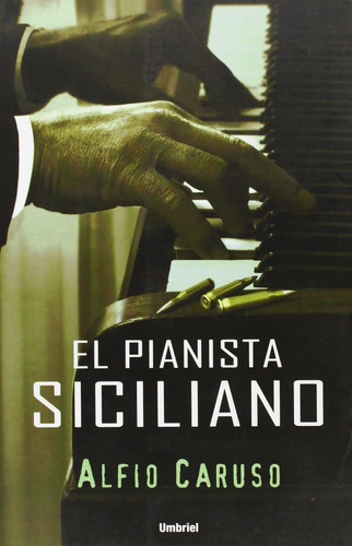 Libro: El Pianista Siciliano (edición Española)