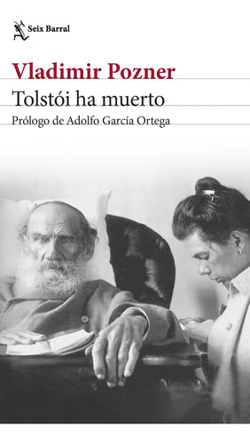 Tolstói Ha Muerto - Pozner, Vladimir  - *