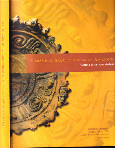 Cerámicas Arqueológicas Del Amazonas, Obra Monumental