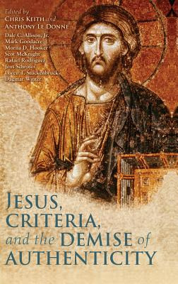 Libro Jesus, Criteria, And The Demise Of Authenticity - K...