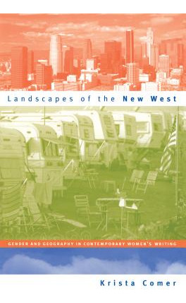 Libro Landscapes Of The New West: Gender And Geography In...