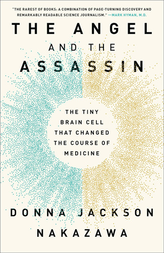 Libro: The Angel And The Assassin: The Tiny Brain Cell That