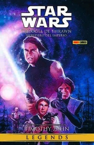 Star Wars Legends: Trilogia De Thrawn 01: Heredero D, de ZAHN, BARON. Editorial PANINIICS ARGENTINA en español