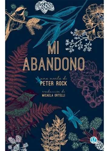 Mi Abandono - Peter Rock - Editorial Godot - Libro