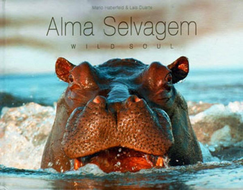 Alma Selvagem - Wild Soul