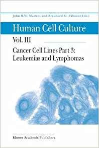 Cancer Cell Lines Part 3 Leukemias And Lymphomas (human Cell