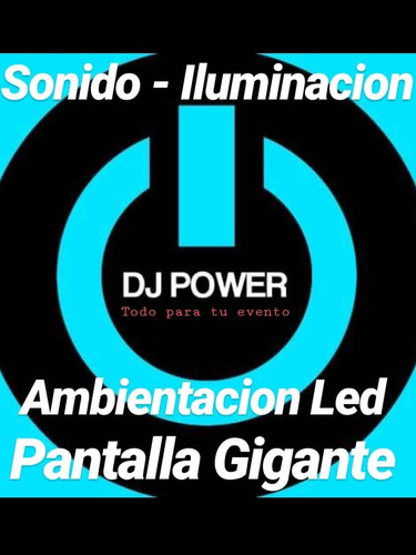 Servicio Dj - Sonido - Iluminacion - Evento - Pantalla