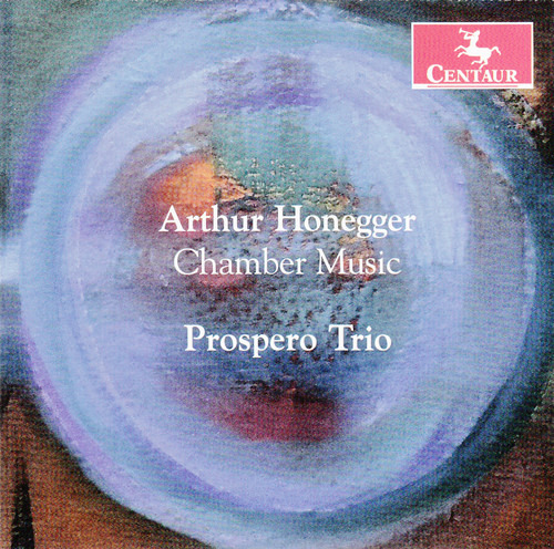 Cd De Música De Cámara Honegger//prospero Trio