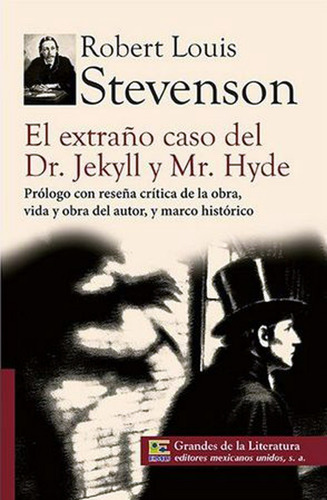 El Extraño Caso Del Dr Jekyll Y Mr Hyde