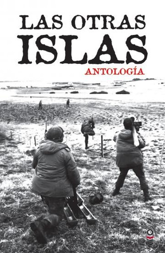 Las Otras Islas - Antologia