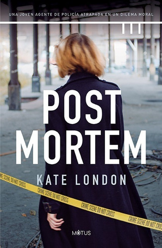 Libro Post Mortem - Kate London - Motus