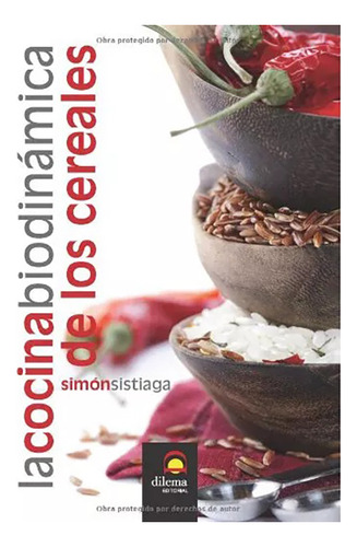 Cocina Biodinamica De Los Cereales ,la - #c