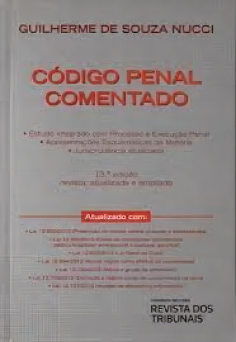 Código Penal Comentado, de Guilherme de Souza Nucci. Editora REVISTA DOS TRIBUNAIS, capa mole em português