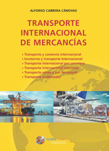 Libro: Transporte Internacional De Mercancías (spanish Editi