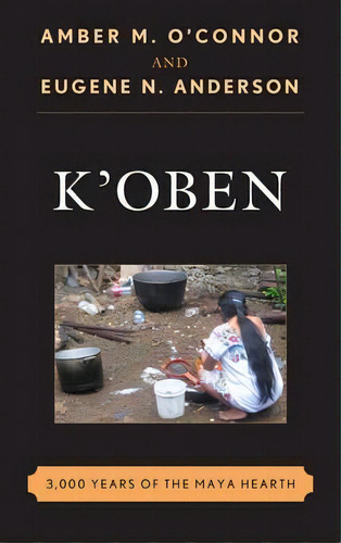 K'oben, De Amber M. O'nor. Editorial Rowman Littlefield, Tapa Dura En Inglés