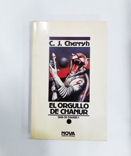 El Orgullo De Chanur - C. J. Cherryh - Nova