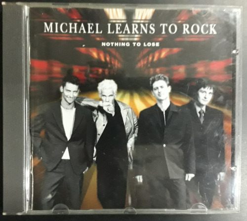 Michael Learns To Rock - Nothing To Lose Cd - Holland 