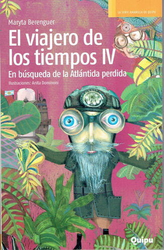 El Viajero De Los Tiempos Iv - Berenguer, Maryta