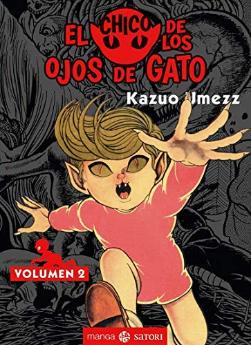 El Chico De Los Ojos De Gato 2 - Umezz Kazuo