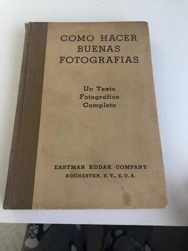 Libro Como Hacer Buenas Fotografías