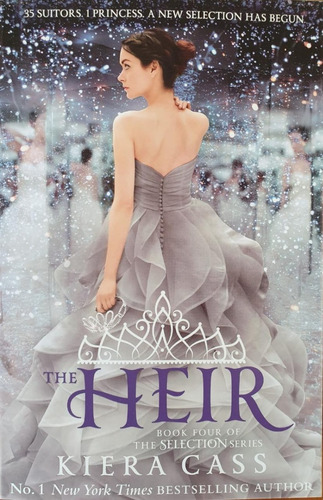 The Selection 4 : The Heir - Kiera Cass Harper Collins 