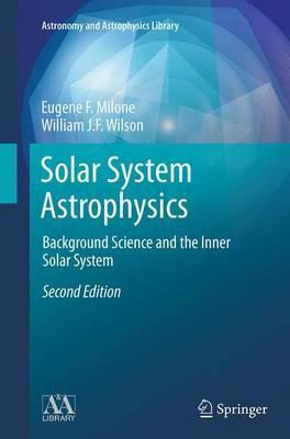 Libro Solar System Astrophysics - Eugene F. Milone