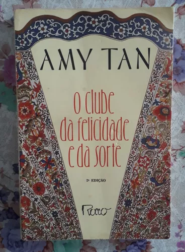 Livro O Clube Da Felicidade E Da Sorte